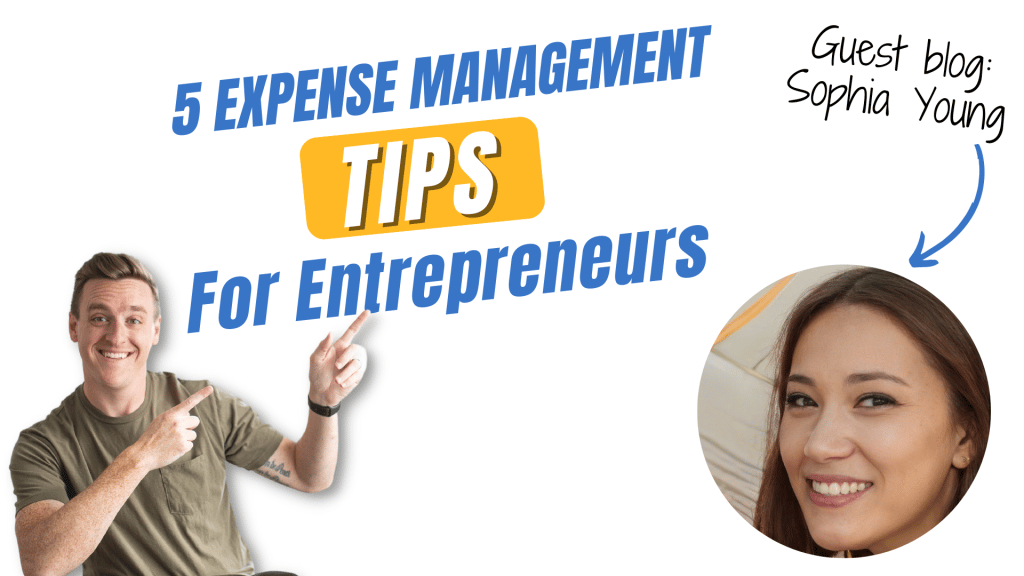 5 Expense Management Tips Every Entrepreneur Must Know