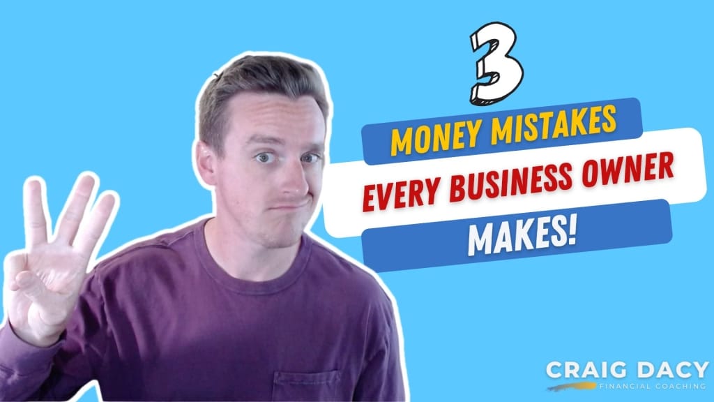 3 Money Mistakes Every Business Owner Makes