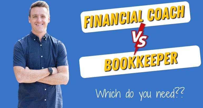 Financial Coach vs. Bookkeeper: What’s the Difference?